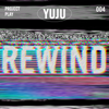 Rewind - Yuju