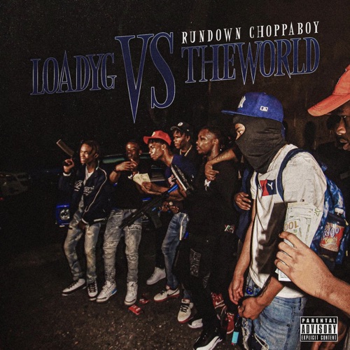 Rundown Choppaboy – LoadyGVsTheWorld [iTunes Plus AAC M4A]