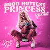 Hood Hottest Princess (Deluxe), 2023