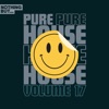 Nothing But... Pure House Music, Vol. 17