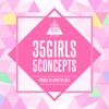 35 GIRLS 5 CONCEPTS - EP