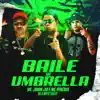 Stream & download Baile De Umbrella - Single