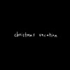 christmas vacation - Single