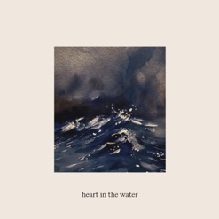 HEART IN THE WATER cover art