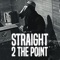 Straight 2 the Point - Daft Phonk lyrics