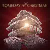 Someday at Christmas - Single album lyrics, reviews, download