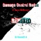 Damage Control Redux (feat. Jason McGovern) - DJ Kenneth A lyrics