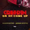 Creepin On Ah Come Up (feat. Jarren Benton) song lyrics