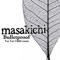 Bulletproof (Tut Tut Child Remix) - Masakichi lyrics