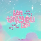 Bật Tình Yêu Lên (Lofi Version) artwork