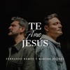 Te Amo Jesús - Single