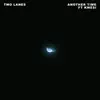 Another Time (feat. Kwesi) - Single album lyrics, reviews, download