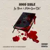 Hood Bible (feat. MotherLand Ok) - Single album lyrics, reviews, download