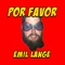 Por Favor - Emil Lange lyrics