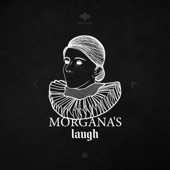 Morgana's Laugh artwork