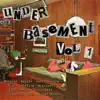 Under Basement Vol. 1 (feat. Snoozze, Adrien Artez, Erick Diaz, Frowningato, Hocho, KAI7ER, Maikfine, Nissaint, Saint Dezz, Janu & ImpOrtMedia) album lyrics, reviews, download