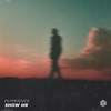 Show Me - Single