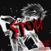 Stream & download STOP! - Single