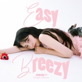 Easy Breezy (feat. Seo In Guk) artwork