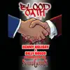 Blood Oath - Single album lyrics, reviews, download