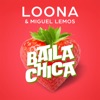 Baila Chica - Single