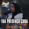 Tua Presença Cura - Single