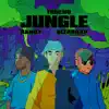JUNGLE - Single album lyrics, reviews, download