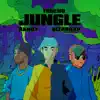 JUNGLE song lyrics