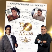 Aprovechemos la Noche (30 Años) artwork