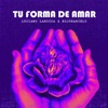 Tu forma de amar - Single