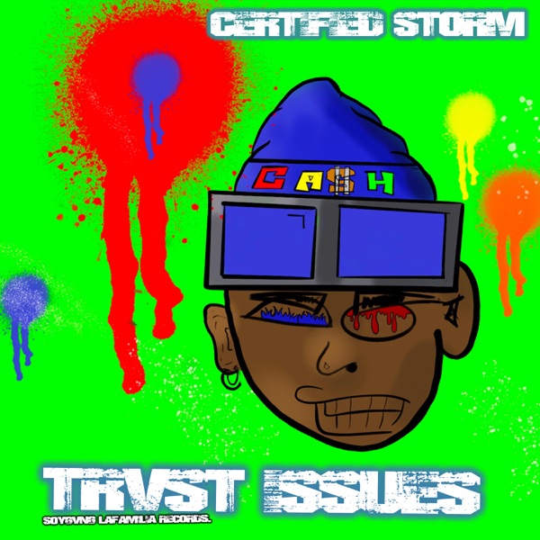 Certified Storm – Trvst Issues