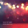 Love and Light - EP album lyrics, reviews, download