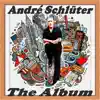 Stream & download André Schlüter the Album