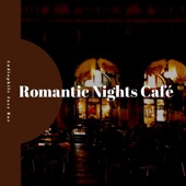 Romantic Nights Café artwork