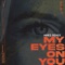 My Eyes On You (feat. Kurt Royce) [MNKS Remix] artwork