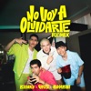 NO VOY A OLVIDARTE (REMIX) - Single