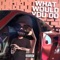 What Would You Do (feat. Twista) - Risky Blunt lyrics