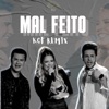 Mal Feito (Funk Remix) - Single