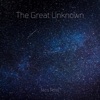 The Great Unknown - Single, 2021