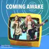 Coming Awake - Single album lyrics, reviews, download