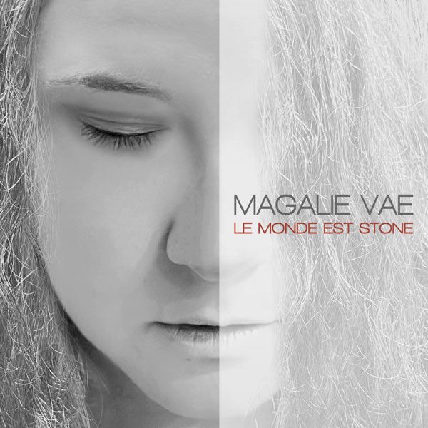Le monde est stone - Single by Magalie Vaé on Apple Music
