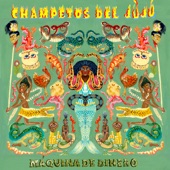 Champetos del Jùjú - Serpiente Emplumada
