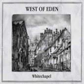 West of Eden - The Ten Bells