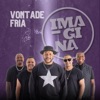 Vontade Fria - Single