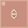 Mirage - Single