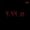 4:44Am - Single album lyrics, reviews, download