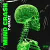Mind Crash - Single album lyrics, reviews, download