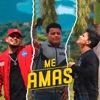 Me Amas - Single