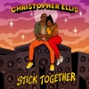 Stick Together - Single