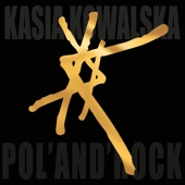Kasia Kowalska Live Pol'and'Rock Festival 2021 artwork
